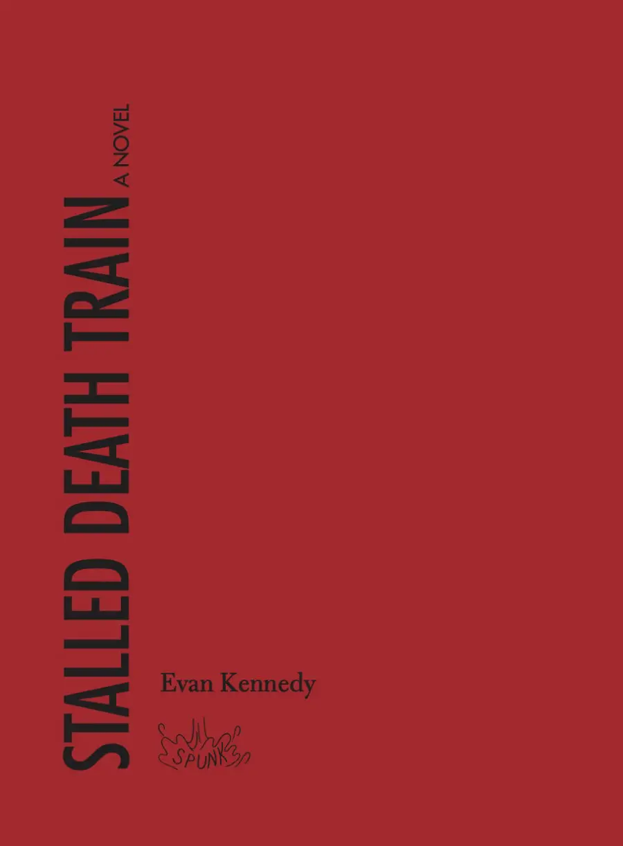 Kennedy, Evan: Stalled Death Train 1