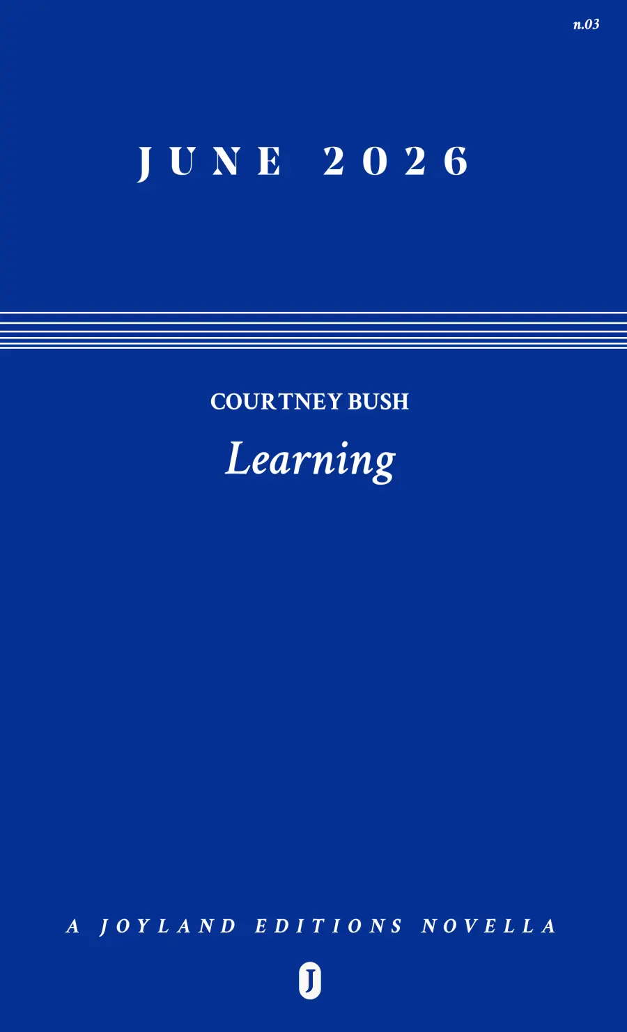 [06/23/26] Bush, Courtney: Learning 1