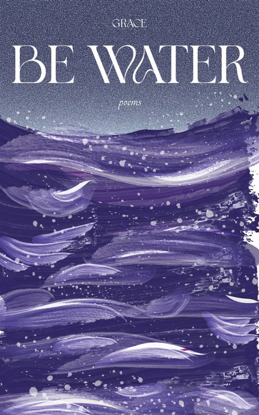 [07/30/26] Lau, Grace: Be Water 1
