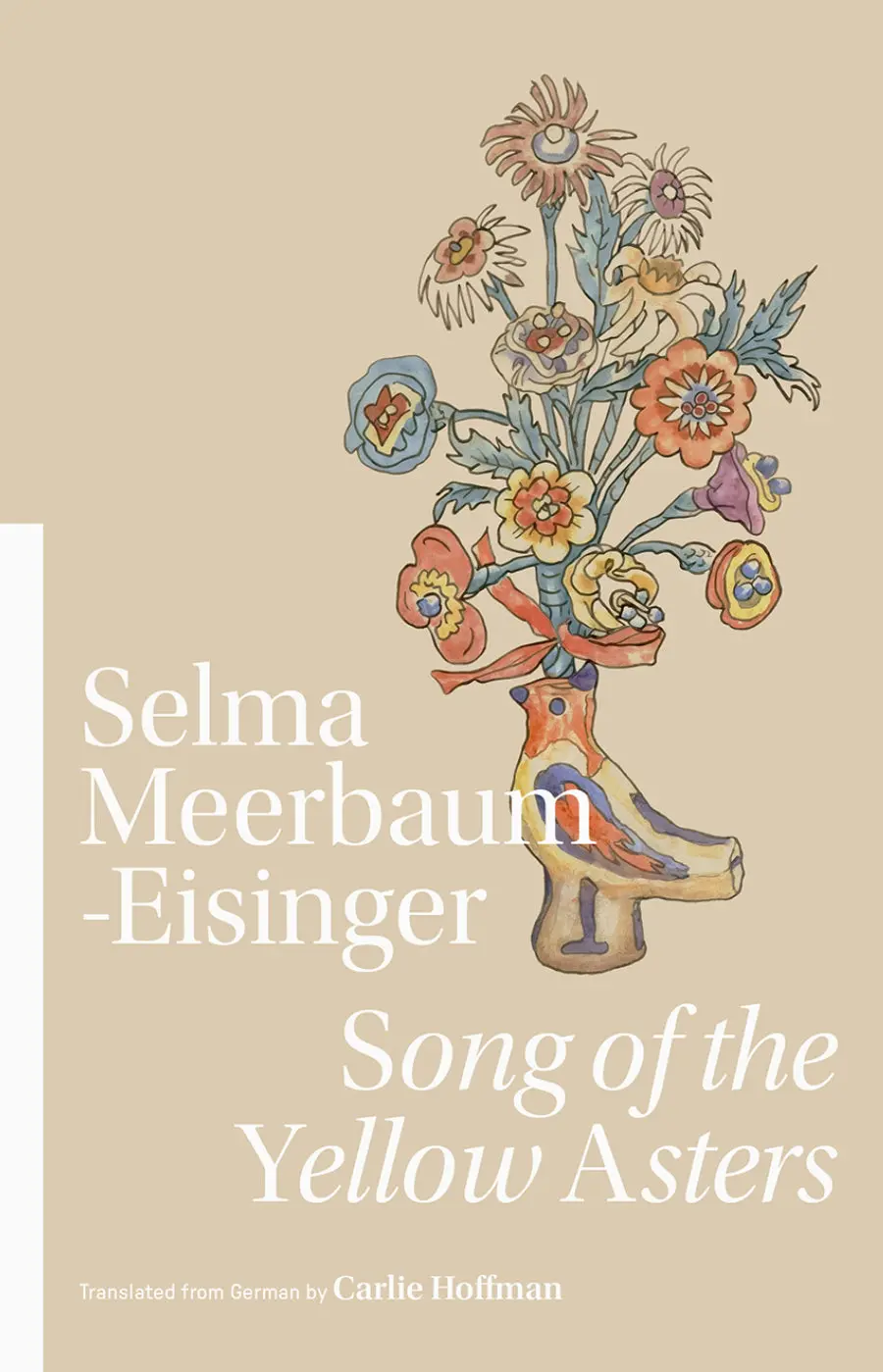 Meerbaum-Eisinger, Selma: Song Of The Yellow Asters 1