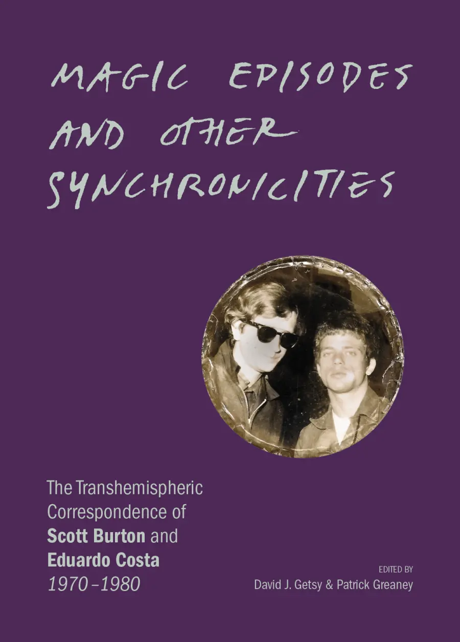 [05/01/26] Burton, Scott & Costa, Eduardo: Magic Episodes And Other Synchronicities 1
