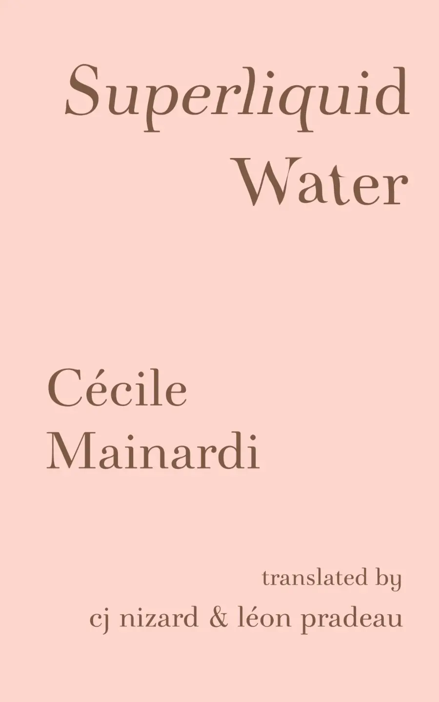 Mainardi, Cécile: Superliquid Water 1