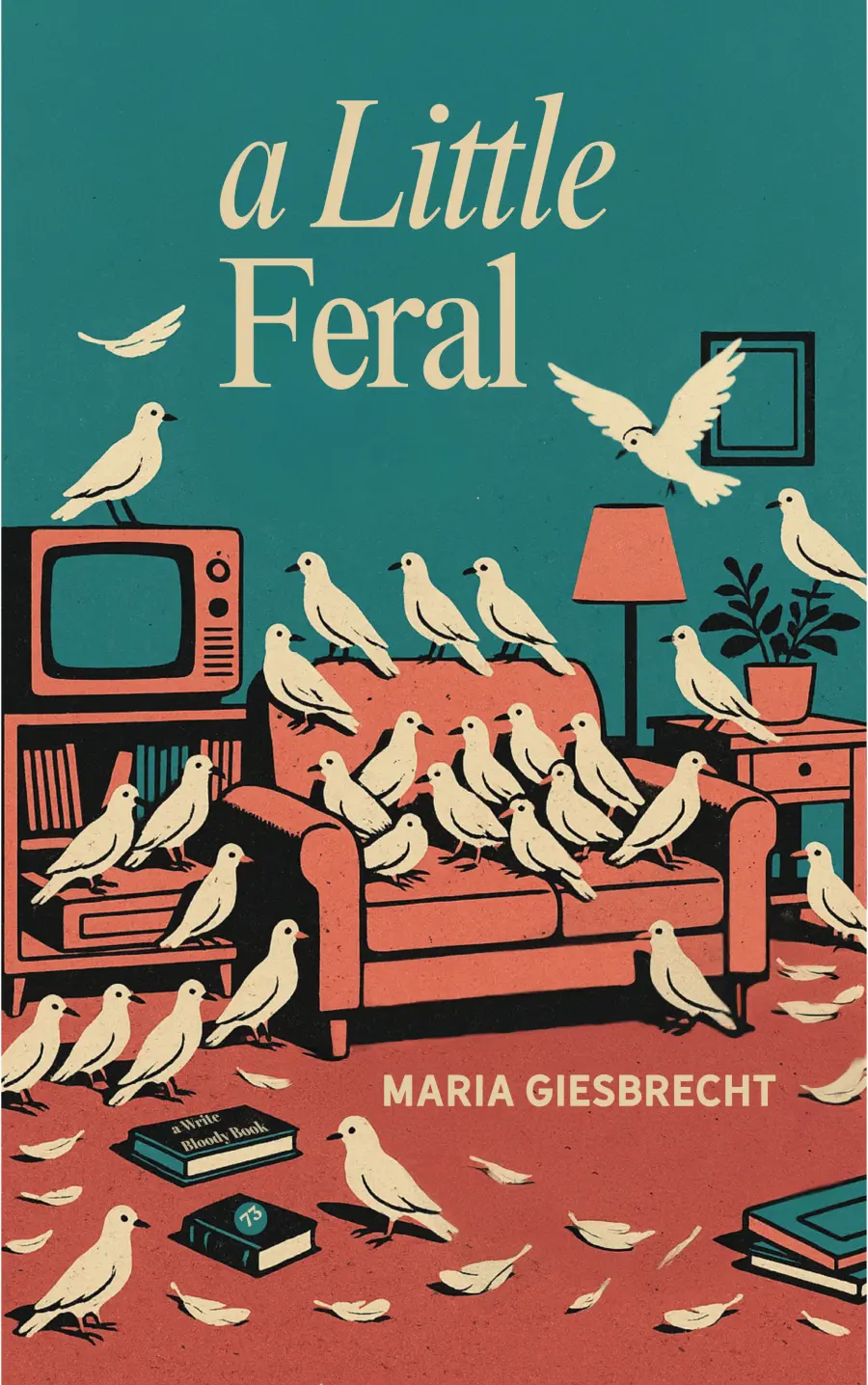 [05/08/26] Giesbrecht, Maria: A Little Feral 1