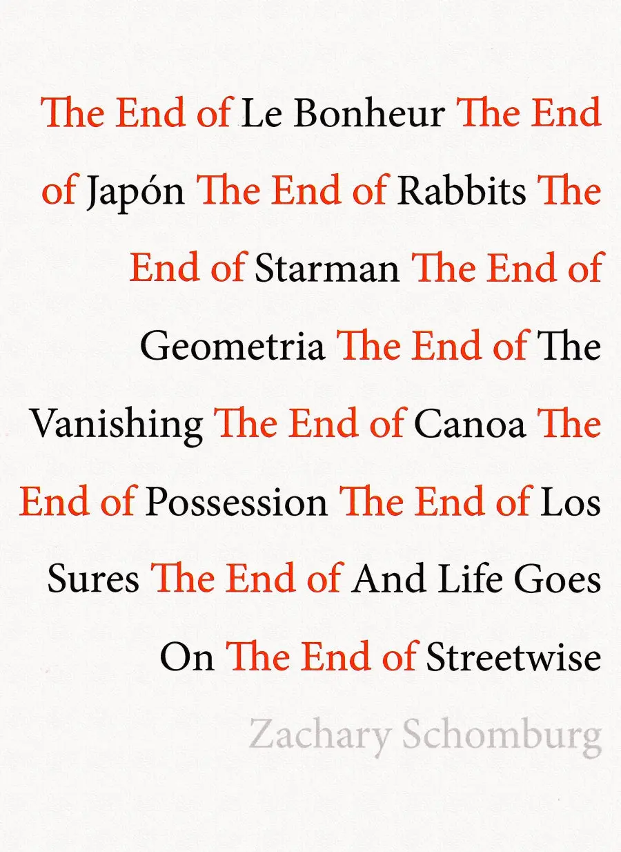 Schomburg, Zachary: The End Of 1