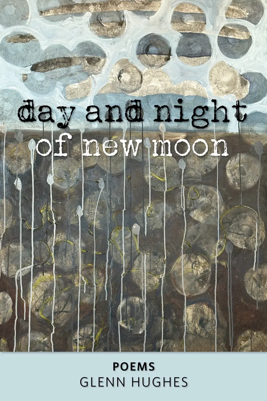 Hughes, Glenn: Day And Night Of New Moon 1