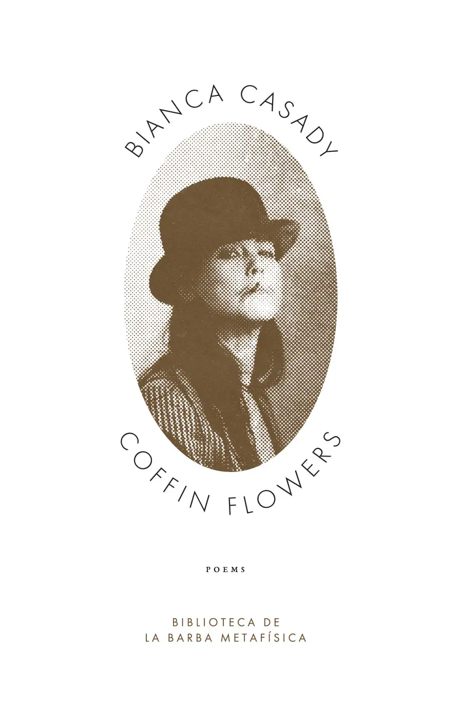[07/15/26] Casady, Bianca: Coffin Flowers 1