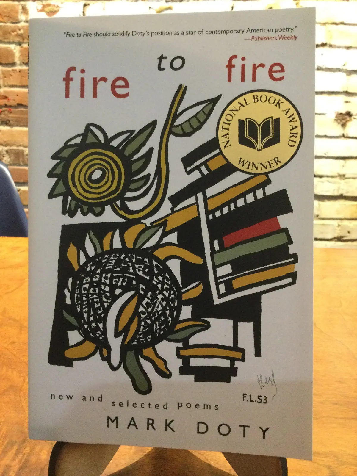 Doty, Mark: Fire To Fire [Used Paperback] 1
