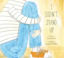Falcone, Lucy: I Didn't Stand Up 1