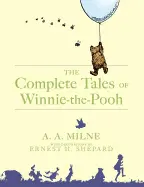 Milne, A. A.: The Complete Tales Of Winnie-The-Pooh 1