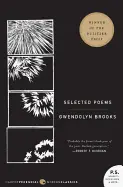 Brooks, Gwendolyn: Selected Poems 1