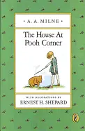 Milne, A. A.: The House At Pooh Corner 1