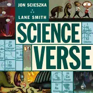 Scieszka, Jon: Science Verse 1