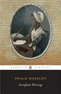 Wheatley, Phillis: Complete Writings 1