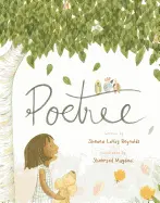 Reynolds, Shauna Lavoy: Poetree 1