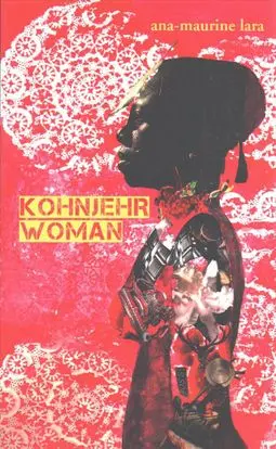 Lara, Ana-Maurine: Kohnjehr Woman 1