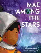 Ahmed, Roda: Mae Among The Stars 1