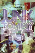 Pico, Tommy: Junk 1