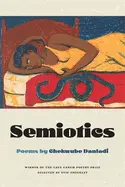 Danladi, Chekwube: Semiotics: Poems 1