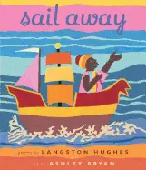Hughes, Langston: Sail Away 1