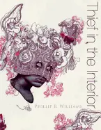 Williams, Phillip B.: Thief In The Interior 1