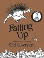 Silerstein, Shel: Falling Up Special Edition: With 12 New Poems 1