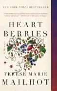 [B4g] Mailhot, Terese Marie: Heart Berries: A Memoir 1