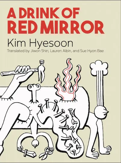 Kim, Hyesoon: A Drink Of Red Mirror 1