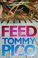 Pico, Tommy: Feed 1