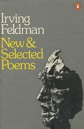 Feldman, Irving: New & Selected Poems [Used Paperback] 1