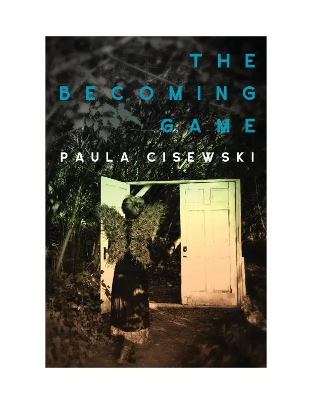Cisewski, Paula: The Becoming Game 1