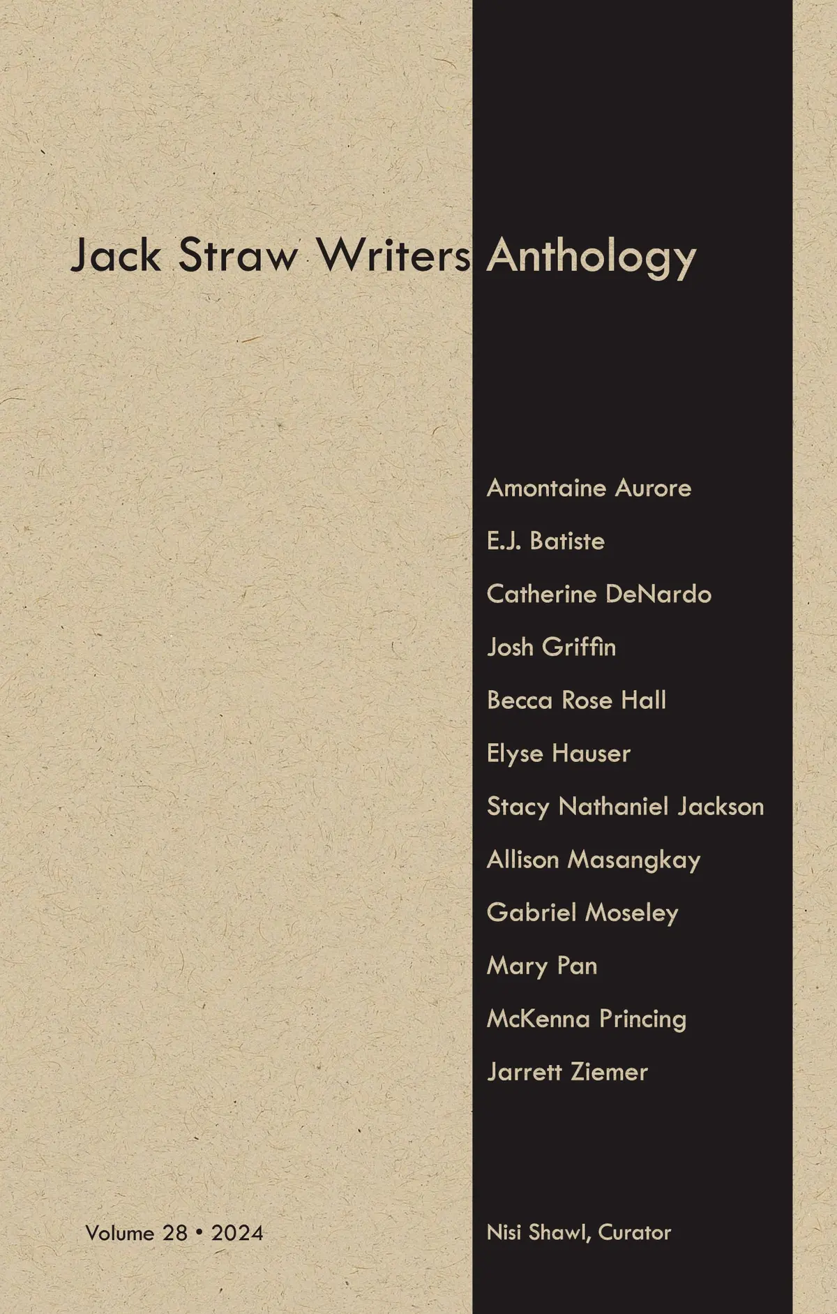 Shawl, Nisi (Cur.): Jack Straw Writers Anthology Vol. 28 1