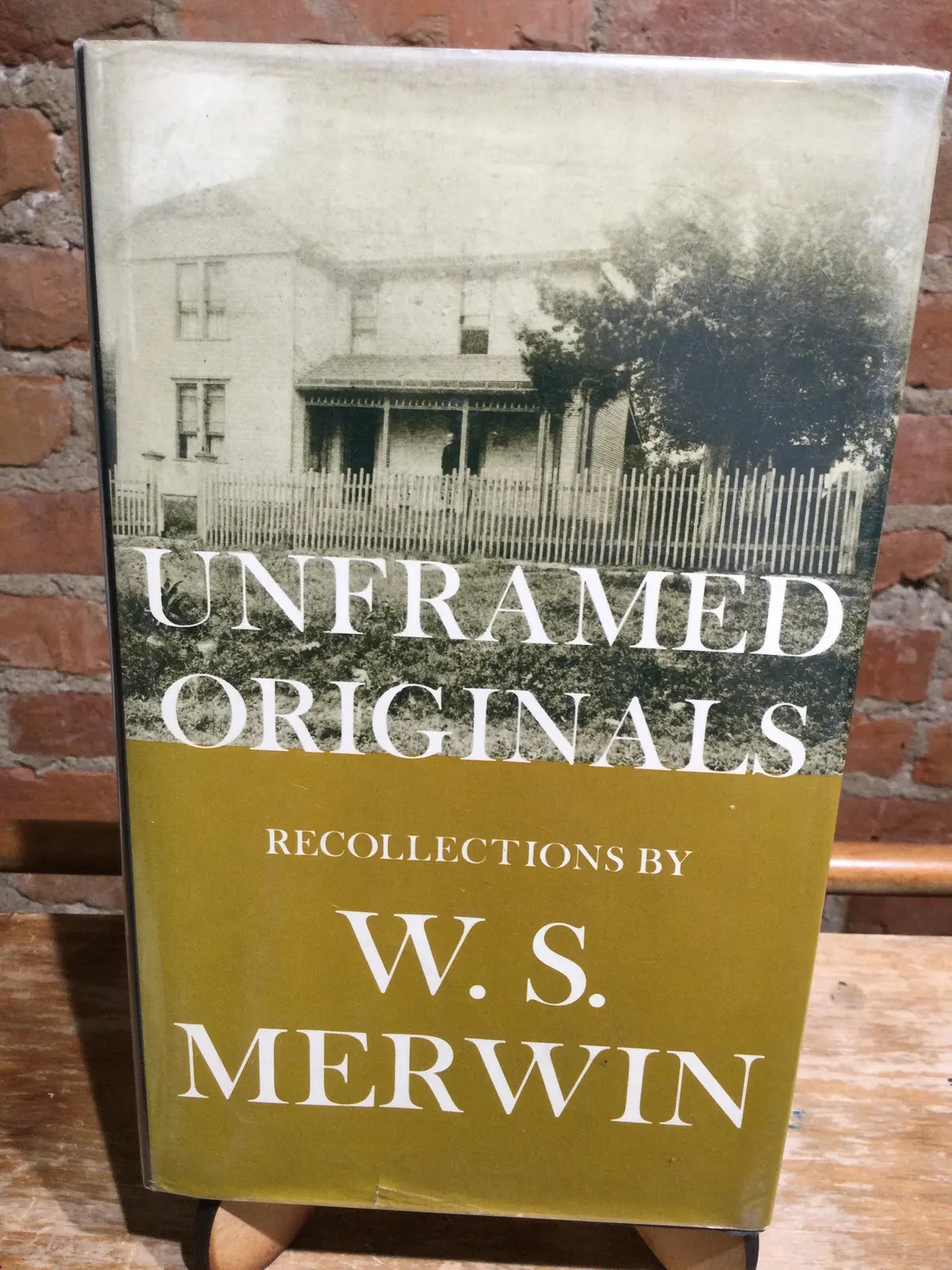 Merwin, W.S.: Unframed Originals: Recollections By W.S. Merwin [Used Hardcover] 1