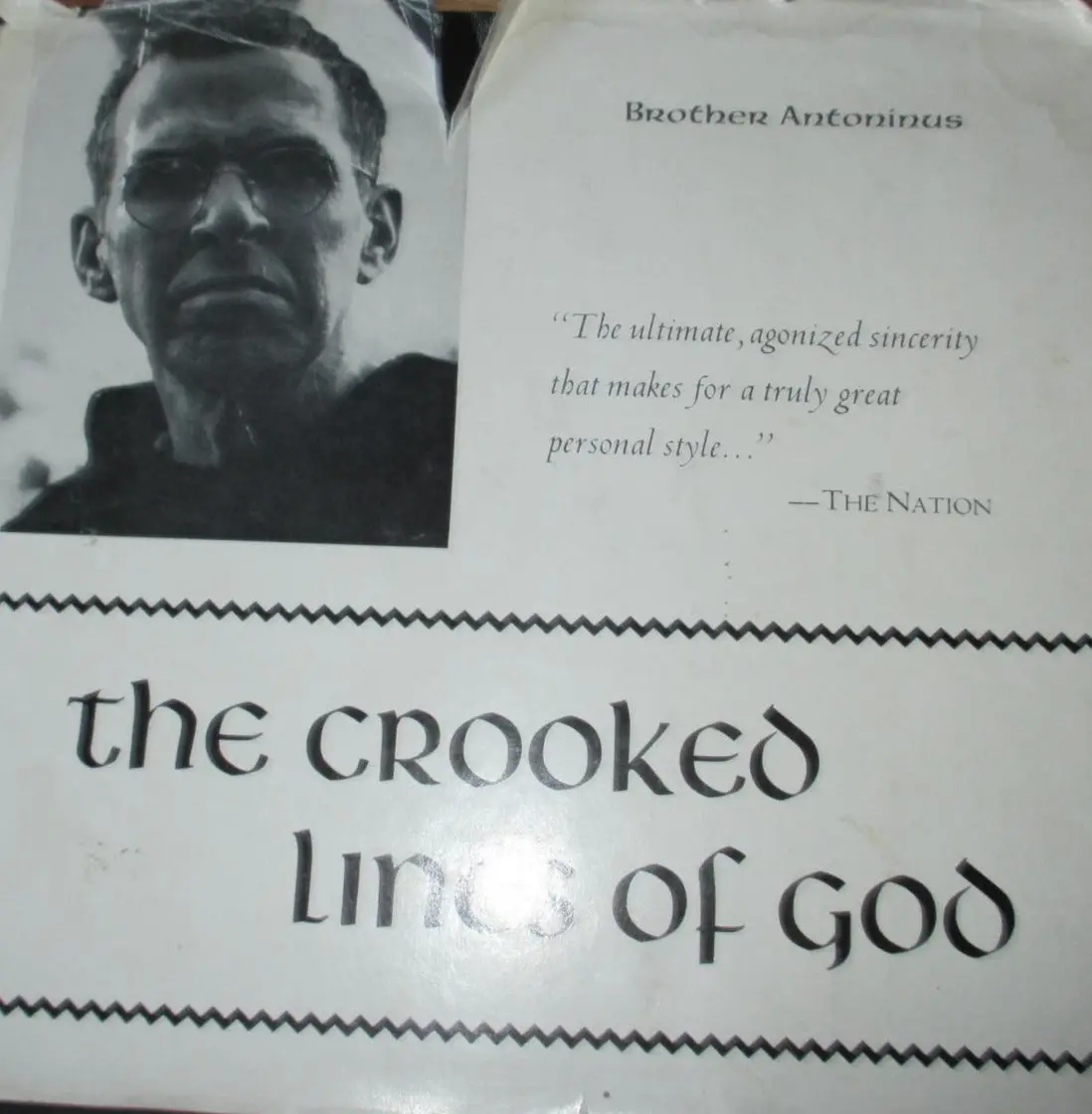 Everson, William [Brother Antoninus]: The Crooked Lines Of God: Poems 1949-1954 [Used Hardcover] 1