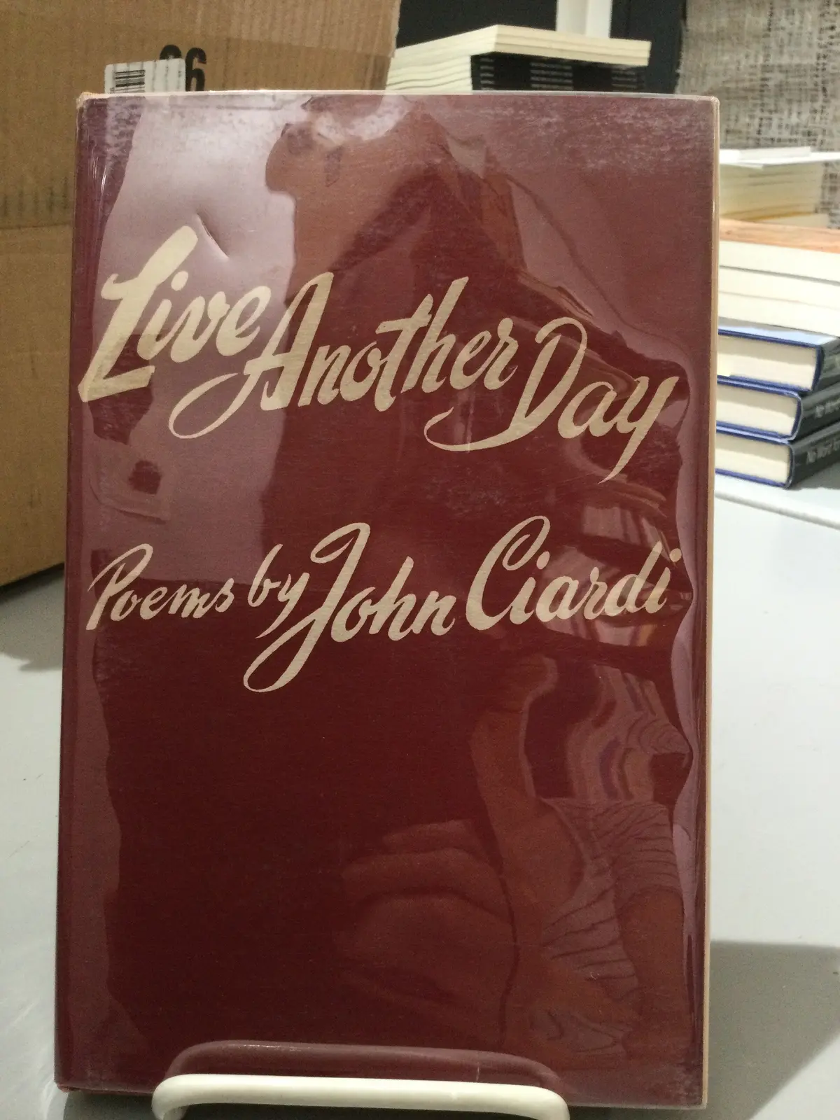 Ciardi, John: Live Another Day [Used Hardcover] 1