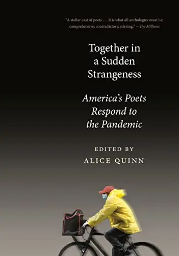 Quinn, Alice (Ed.): Together In A Sudden Strangeness 1