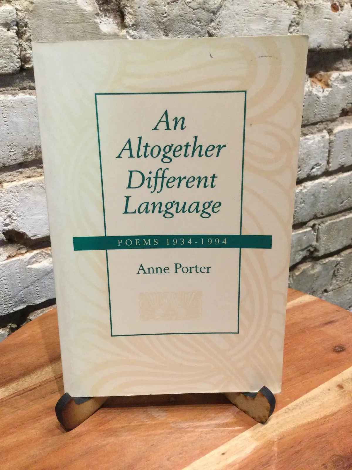 Porter, Anne: An Altogether Different Language: Poems 1934-1994 [Used Paperback] 1