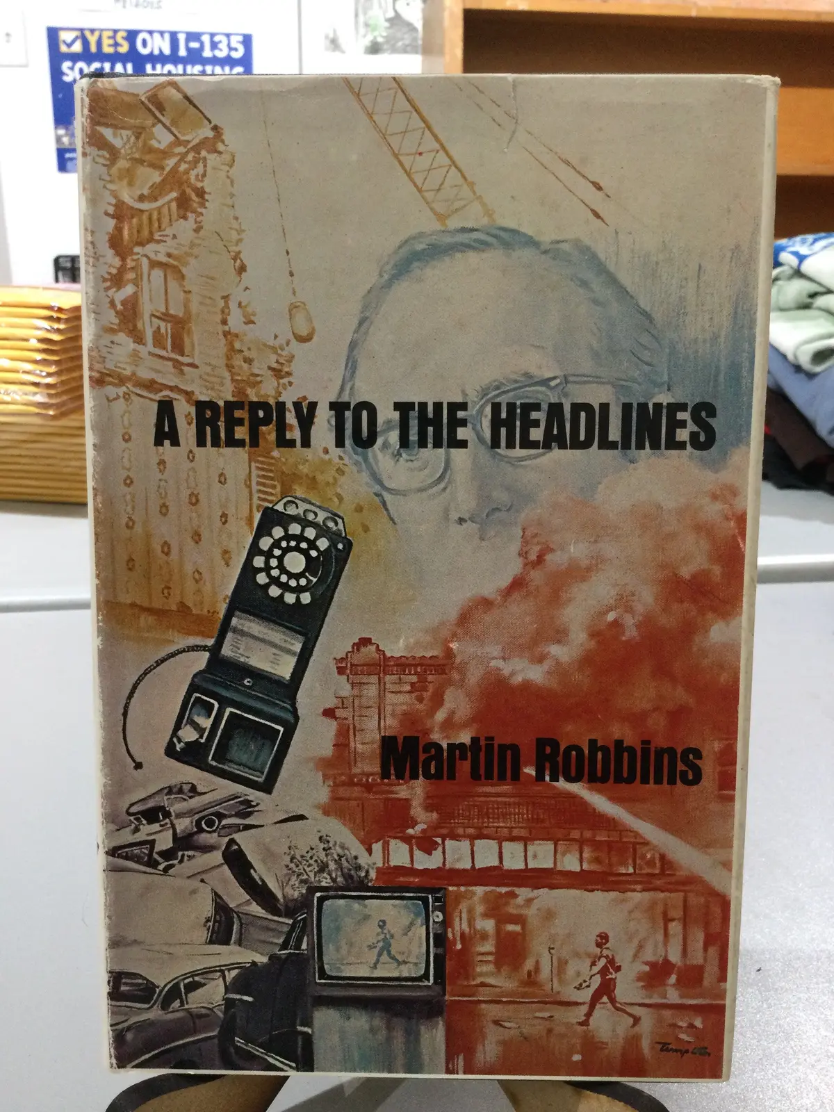 [Rare] Robbins, Martin: A Reply To The Headlines [Used Hardcover] 1