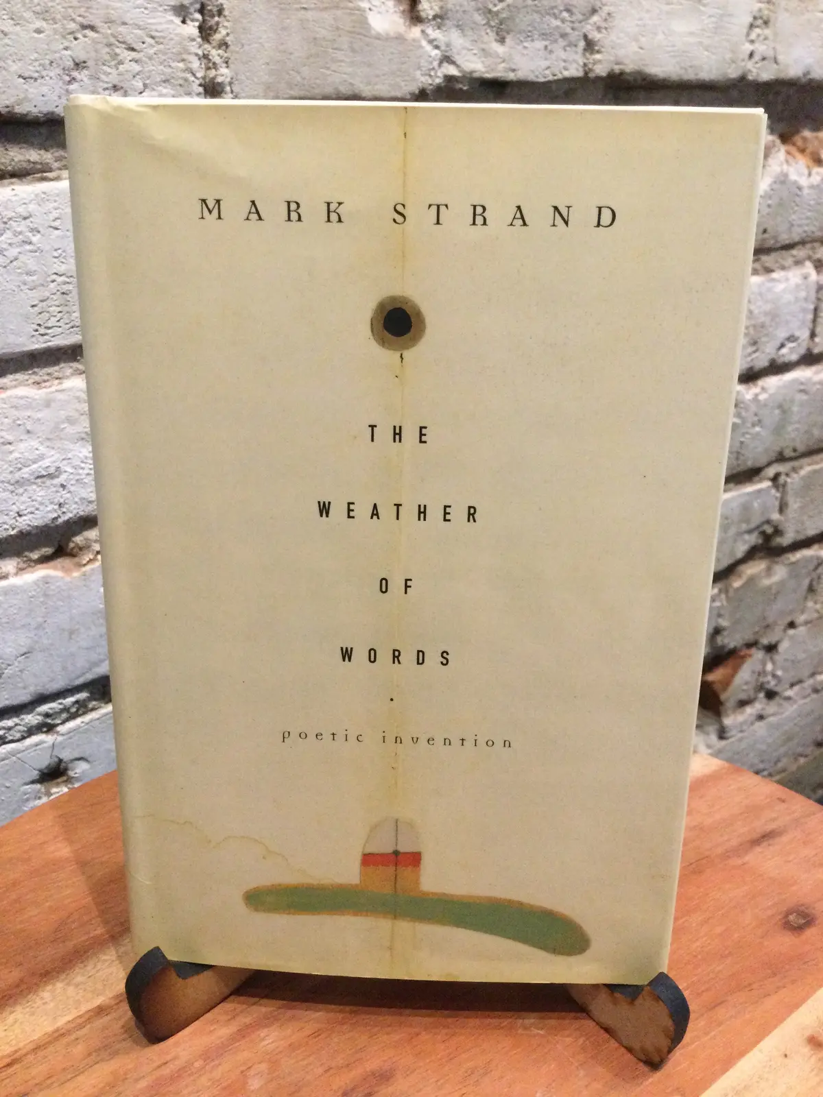 Strand, Mark: The Weather Of Words [Used Hardcover] 1