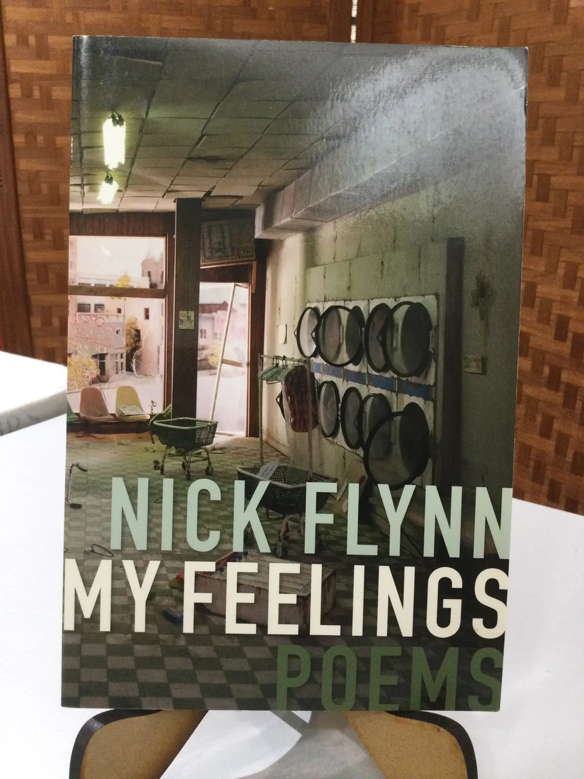 Flynn, Nick: My Feelings [Used Paperback] 1