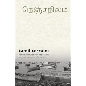 Rodrigo, Nedra & Sukumaran, Geetha (Eds.): Tamil Terrains: Poems, Translations, Reflections 1