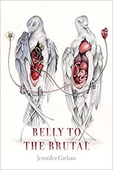 Givhan, Jennifer: Belly To The Brutal 1
