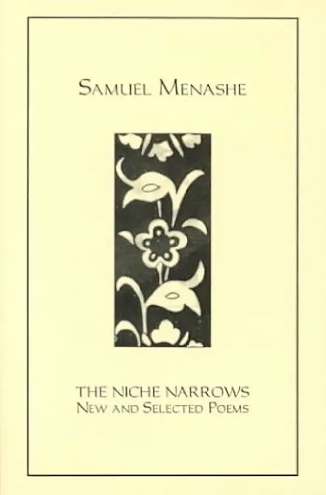 Menashe, Samuel: The Niche Narrows 1