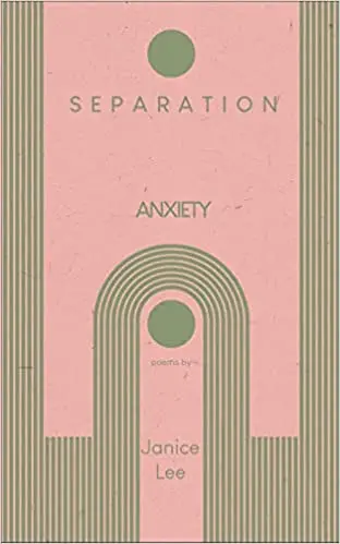 Lee, Janice: Separation Anxiety 1