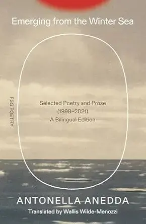 [08/25/26] Anedda, Antonella: Emerging From The Winter Sea 1