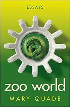 Quade, Mary: Zoo World 1