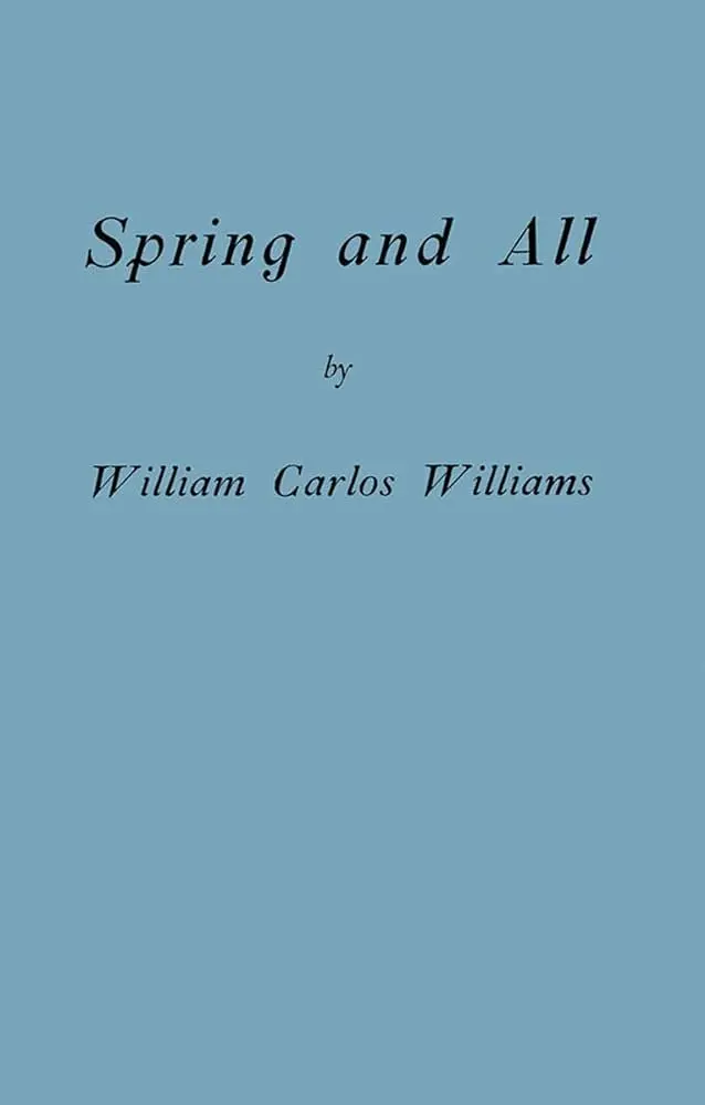 Williams, William Carlos: Spring And All 1