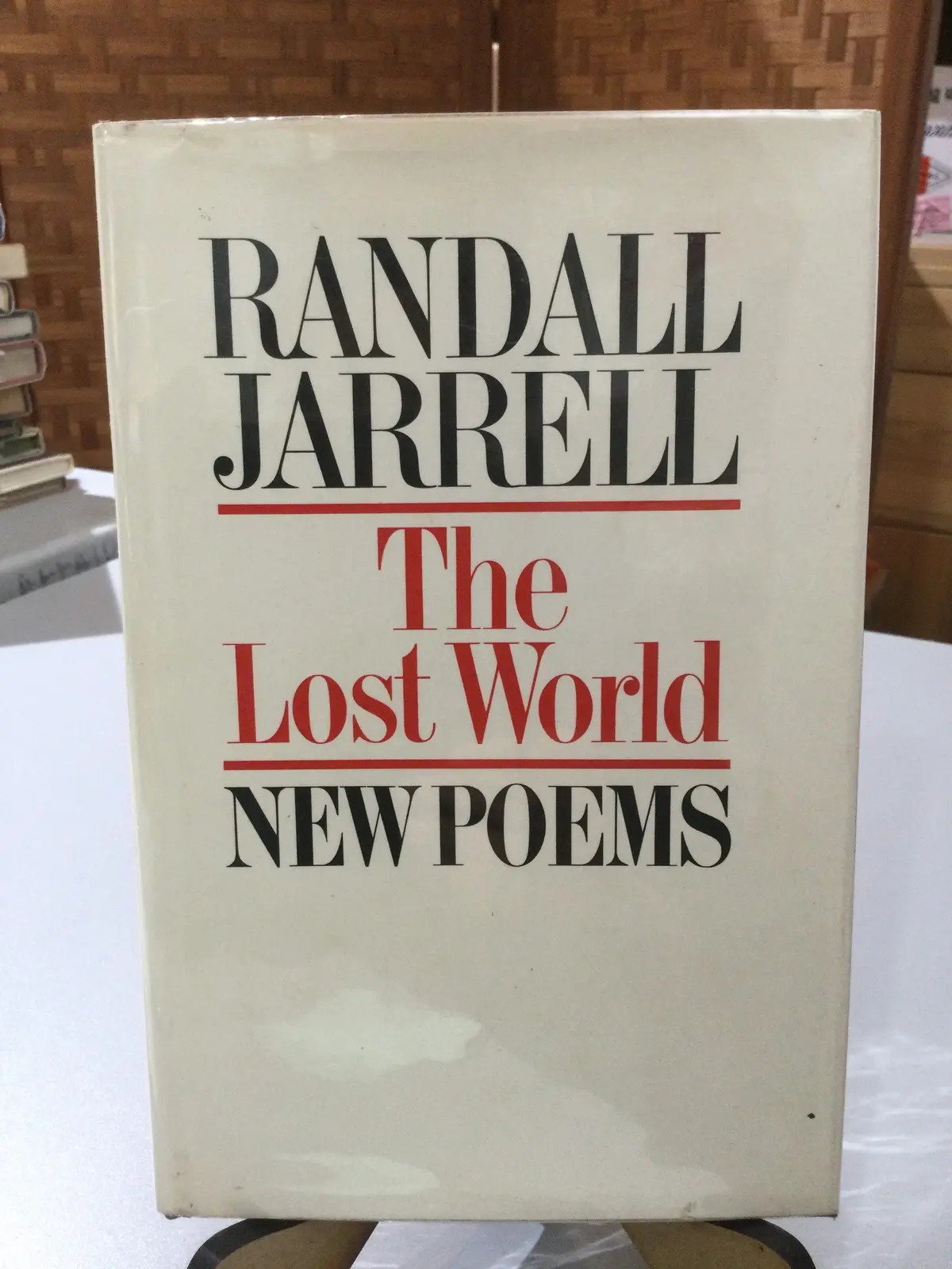 Jarrell, Randall: The Lost World [Used Hardcover] 1