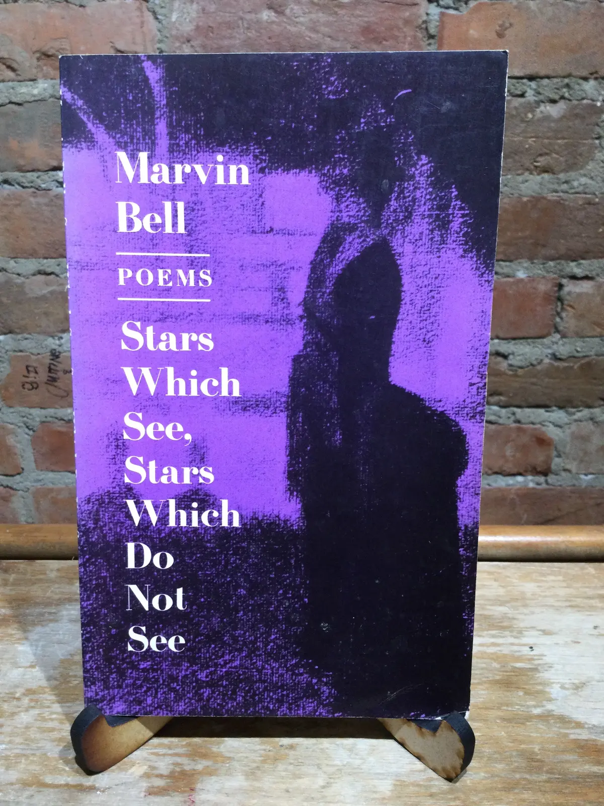 [Rare] Bell, Marvin: Stars Which See, Stars Which Do Not See [Used Paperback] 1