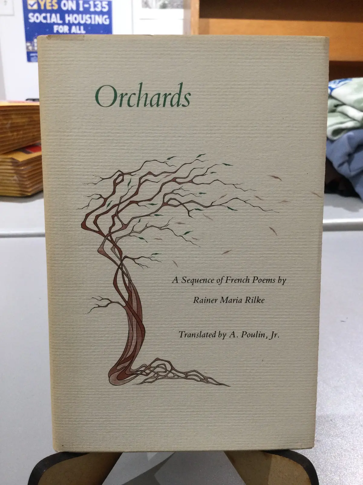 [Rare] Rilke, Rainer Maria/A. Poulin, Jr. (Trans.): Orchards: A Sequence Of French Poems By Rainer Maria Rilke [Used Hardcover] 1