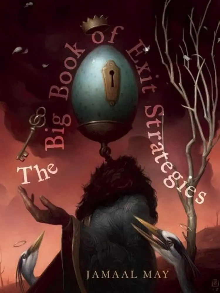May, Jamaal: The Big Book Of Exit Strategies 1